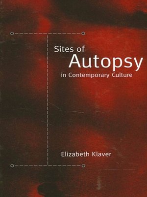 cover image of Sites of Autopsy in Contemporary Culture